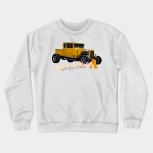 1932 Ford Model A Hot Rod Pickup Crewneck Sweatshirt